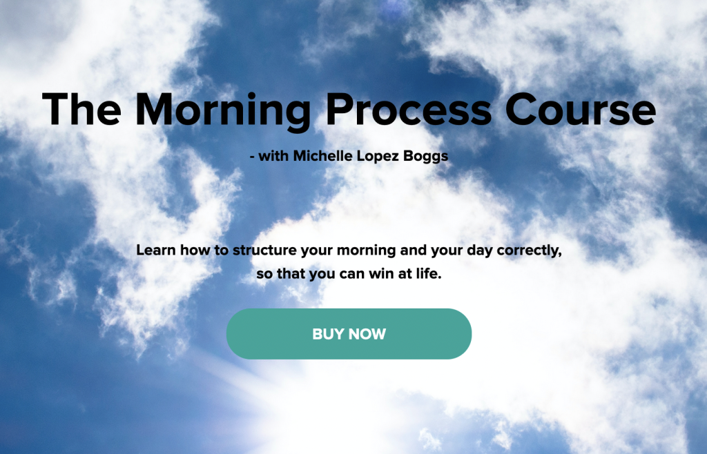 The Morning Process course – with Michelle Lopez Boggs